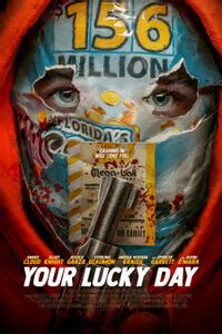 lucky winners imdb|Your Lucky Day (2023) .